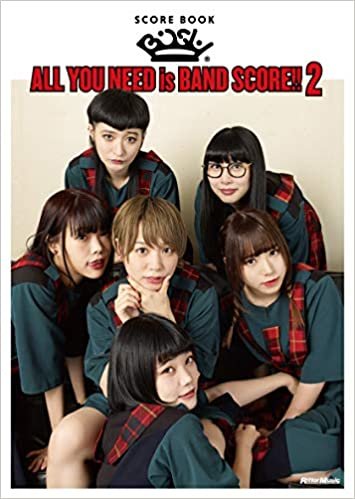 BiSH / ALL YOU NEED is BAND SCORE!! 2 (スコア・ブック)
