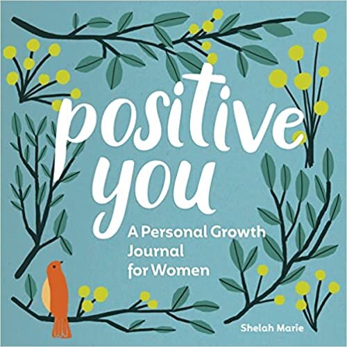 تحميل Positive You: A Personal Growth Journal for Women