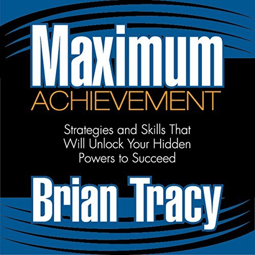 ダウンロード  Maximum Achievement: Strategies and Skills That Will Unlock Your Hidden Powers to Succeed 本