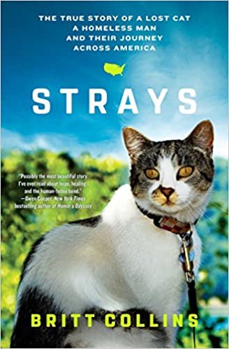 ダウンロード  Strays: The True Story of a Lost Cat, a Homeless Man, and Their Journey Across America 本