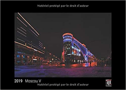 Moscou V 2019 - Édition noire - Calendrier mural Timokrates, calendrier photo, calendrier photo - DIN A4 (30 x 21 cm) indir