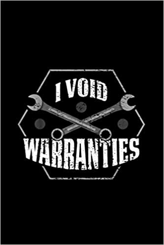 I Void Warranties Notebook 114 Pages 6''x9'' College Ruled