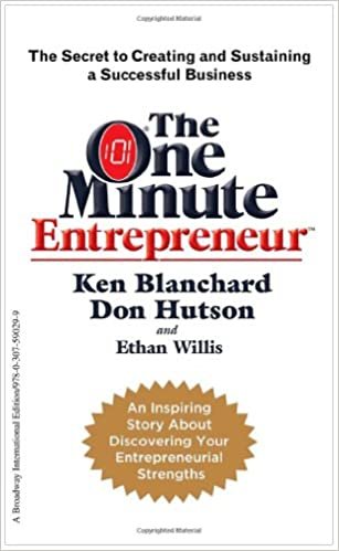 indir One Minute Entrepreneur : The Secret to Creating and Sustaining a Successful Business