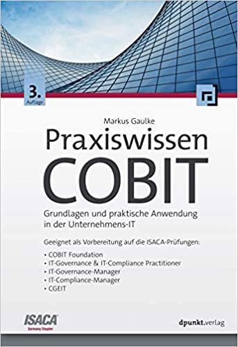 indir Praxiswissen COBIT: Grundlagen und praktische Anwendung in der Unternehmens-IT