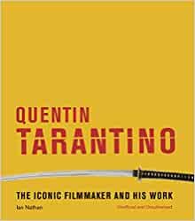 ダウンロード  Quentin Tarantino: The iconic filmmaker and his work (Iconic Filmmakers Series) 本