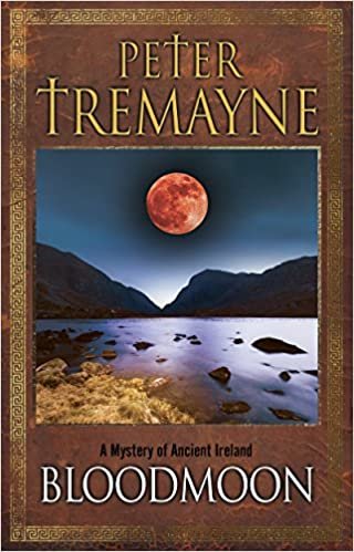 Bloodmoon: A Mystery of Ancient Ireland (Sister Fidelma Mysteries, Band 29) indir