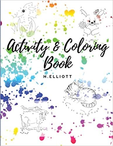 indir Activity Coloring Book: Interesting Dot-To-Do, Activity And Coloring Pages For Kids, Girls And Boys, Fun, Attractive Activity &amp; Coloring Paperback