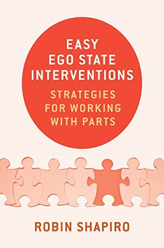 Easy Ego State Interventions: Strategies for Working With Parts (English Edition)