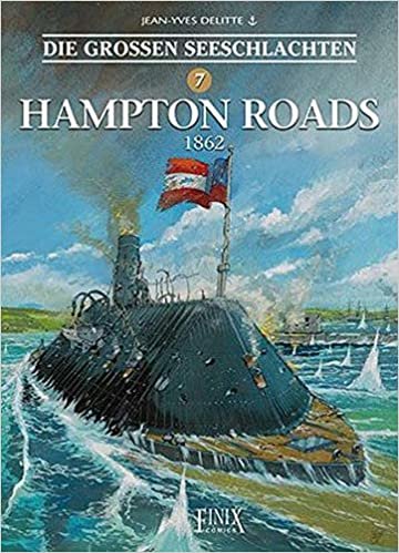 Die Großen Seeschlachten / Hampton Roads 1862 indir