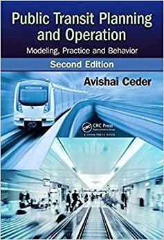 Avishai Ceder Public Transit Planning and Operation: Modeling, Practice and Behavior By Cambridge University Press تكوين تحميل مجانا Avishai Ceder تكوين