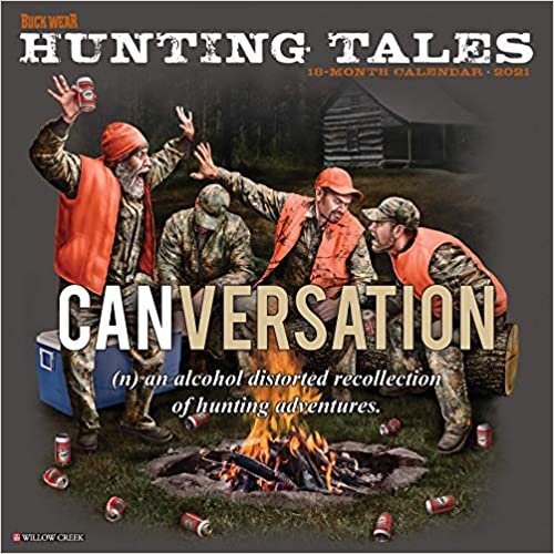 ダウンロード  Buck Wear's Hunting Tales 2021 Calendar 本