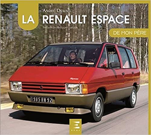 indir La Renault Espace de mon père