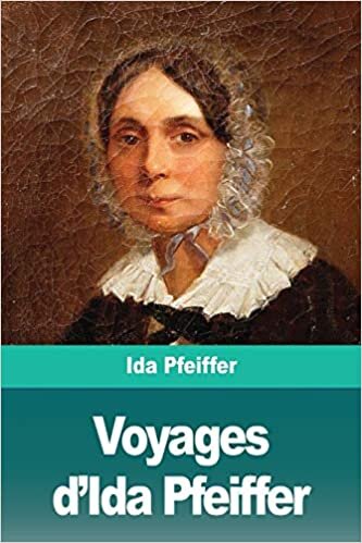indir Voyages d&#39;Ida Pfeiffer