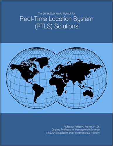 indir The 2019-2024 World Outlook for Real-Time Location System (RTLS) Solutions