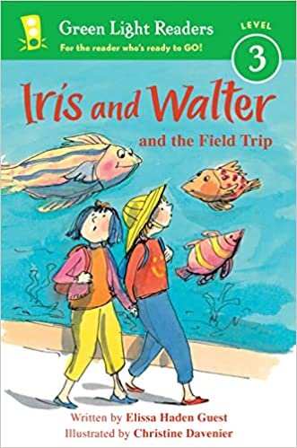 ダウンロード  Iris and Walter and the Field Trip (Green Light Readers Level 3) 本