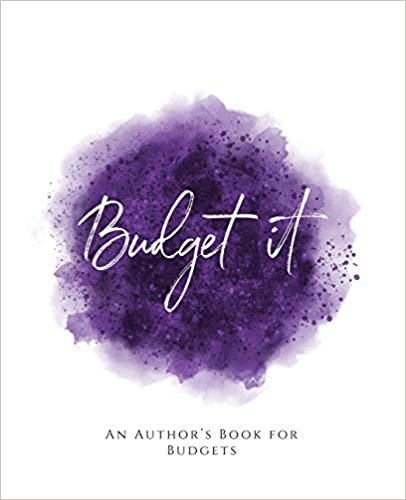Budget It!: An Author's Book for Budgets Purple Version