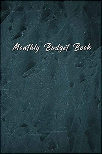 تحميل Monthly Budget Book: A 12-Month Comprehensive Budget Tracker to Help you Stay on Track of your Balance, Earnings and Spendings, Bill Payments, Cash Flow, and Debt Repayment