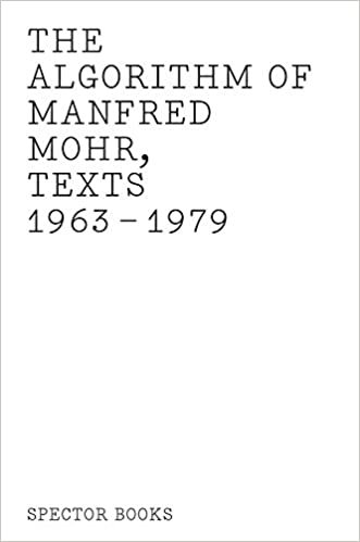 The Algorithm of Manfred Mohr: Texts 19631979