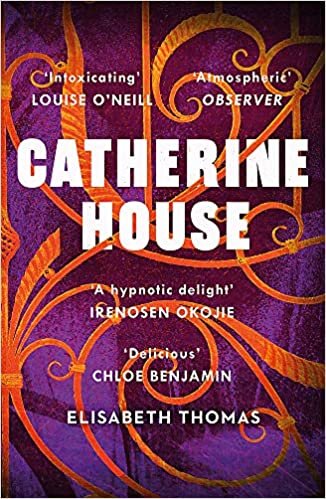 Catherine House: 'A delicious, diverse, genre-bending gothic, as smart as it is spooky' Chloe Benjamin ダウンロード