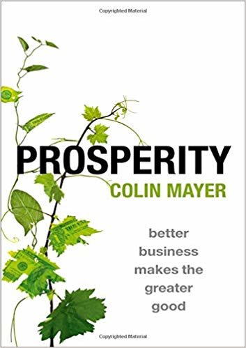 اقرأ Prosperity: Better Business Makes the Greater Good الكتاب الاليكتروني 