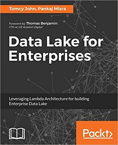 اقرأ Data Lake for Enterprises الكتاب الاليكتروني 