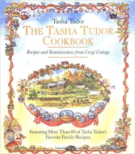 The Tasha Tudor Cookbook