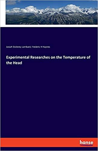 اقرأ Experimental Researches on the Temperature of the Head الكتاب الاليكتروني 