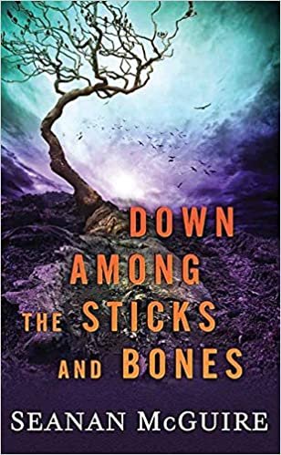 اقرأ Down Among the Sticks and Bones: Wayward Children الكتاب الاليكتروني 