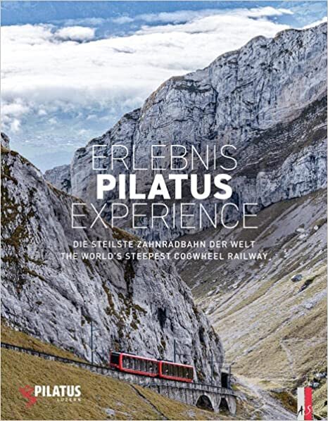 ダウンロード  Erlebnis Pilatus Experience: Die steilste Zahnradbahn der Welt / The world`s steepest Cogwheel Railway 本