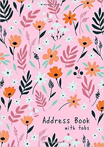 indir Address Book with Tabs: B5 Medium Contact Notebook Organizer | A-Z Alphabetical Tabs | Large Print | Spring Flower Leaves Design Pink