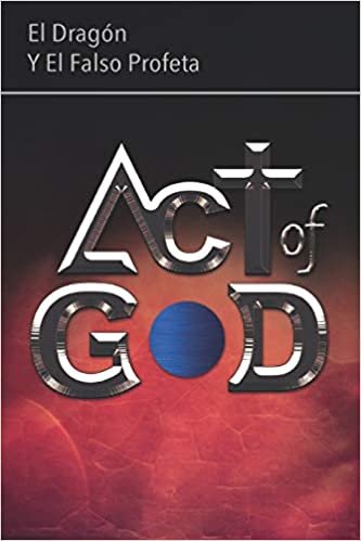 تحميل Act of God: El Dragón y El Falso Profeta