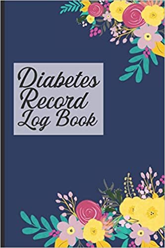 Diabetes Record Log Book: Weekly Diabetes And Blood Pressure, Daily Record Tracker
