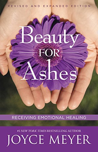ダウンロード  Beauty for Ashes: Receiving Emotional Healing (English Edition) 本