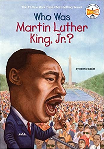 Who Was Martin Luther King, Jr.? (Who Was?)