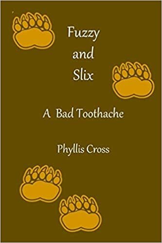 اقرأ Fuzzy and Slix A Bad Toothache الكتاب الاليكتروني 
