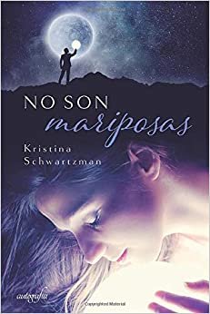 تحميل No son mariposas (Spanish Edition)