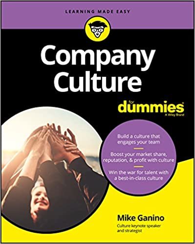 Company Culture For Dummies (For Dummies (Business & Personal Finance))