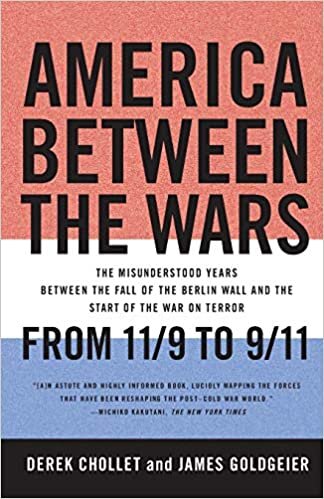 indir America Between the Wars: From 11/9 to 9/11; The Misunderstood Years Between the Fall of the Berlin Wall and the Start of the War on Terror