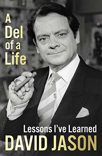 ダウンロード  A Del of a Life: The hilarious #1 bestseller from the national treasure (English Edition) 本