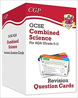 New 9-1 GCSE Combined Science AQA Revision Question Cards: All-in-one Biology, Chemistry & Physics اقرأ
