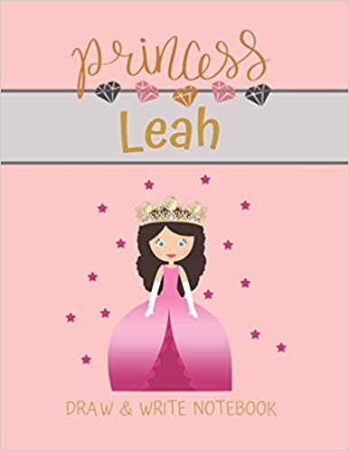 indir Princess Leah Draw &amp; Write Notebook: With Picture Space and Dashed Mid-line for Small Girls Personalized with their Name (Lovely Princess)