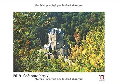 chateaux forts v 2019 edition blanche calendrier mural timokrates calendrier pho indir