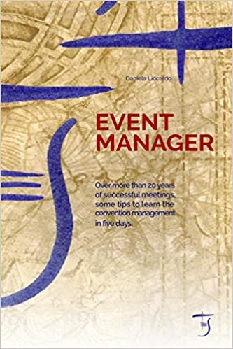 indir Event Manager: Over more than 20 years of successful meetings, some tips to learn the convention management in five days.