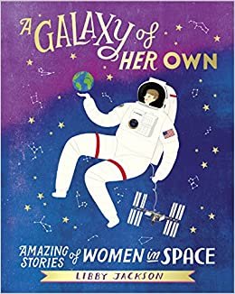 تحميل A Galaxy of Her Own: Amazing Stories of Women in Space