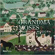 ダウンロード  Grandma Moses: American Modern 本