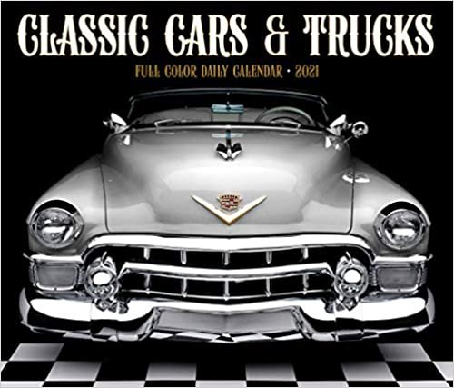 Classic Cars & Trucks 2021 Calendar