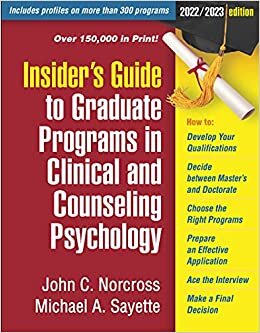تحميل Insider&#39;s Guide to Graduate Programs in Clinical and Counseling Psychology: 2022/2023 edition