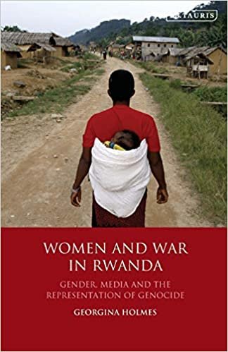 اقرأ Women and War in Rwanda: Gender, Media and the Representation of Genocide الكتاب الاليكتروني 