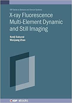 اقرأ X-ray Fluorescence Multi-Element Dynamic and Still Imaging الكتاب الاليكتروني 