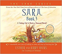 Sara, Book 3 4-CD: A Talking Owl Is Worth a Thousand Words! (Sara, Bk 3)